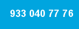 933 040 77 76